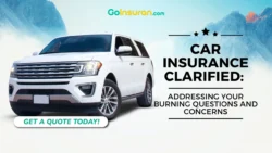 Car Insurance Clarified: Addressing Your Burning Questions and Concerns